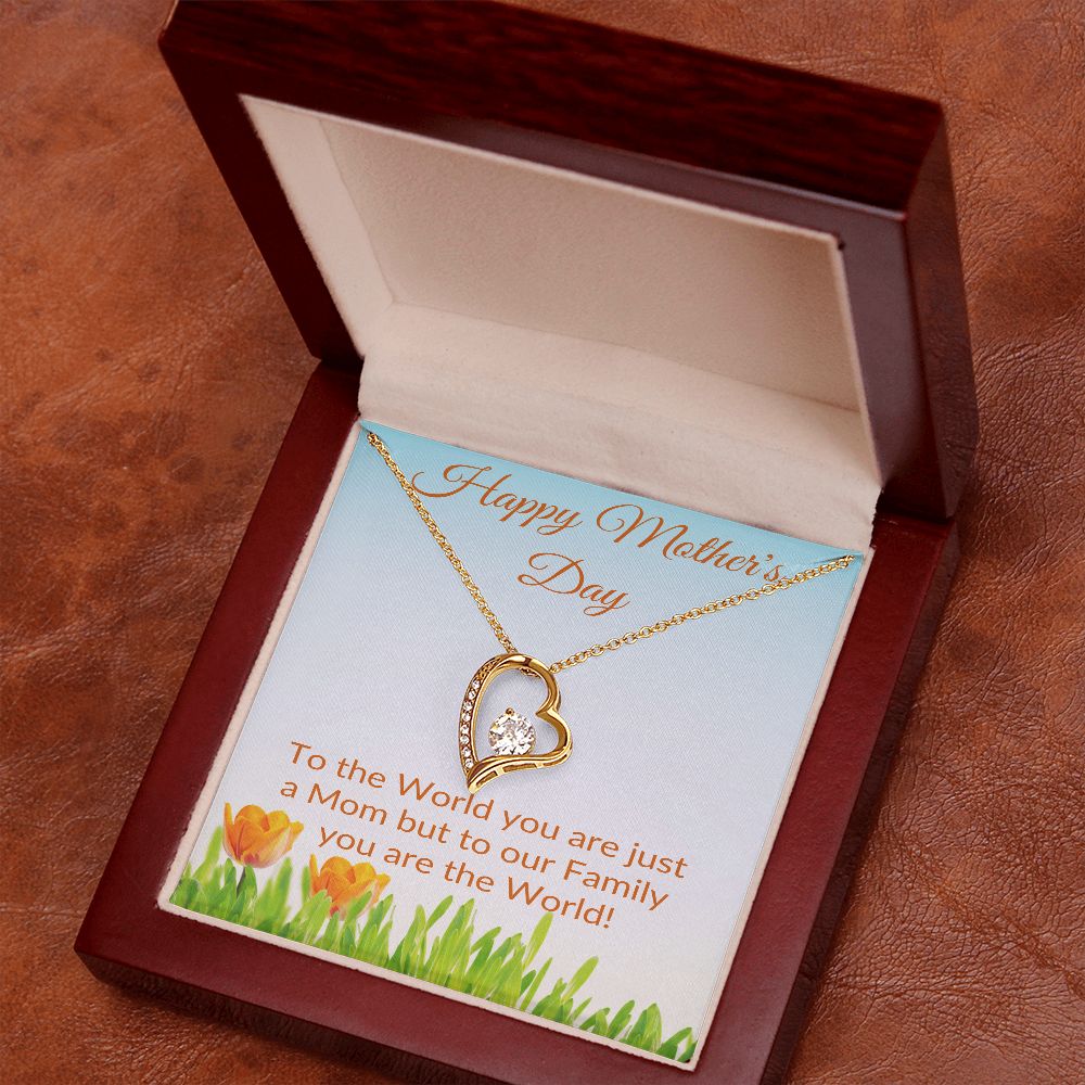 Mom, To Our Family You Are the World / Forever Love Necklace