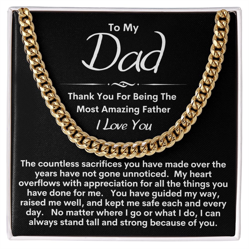 Dad - Your Sacrifices Are Appreciated / Cuban Link Chain Necklace