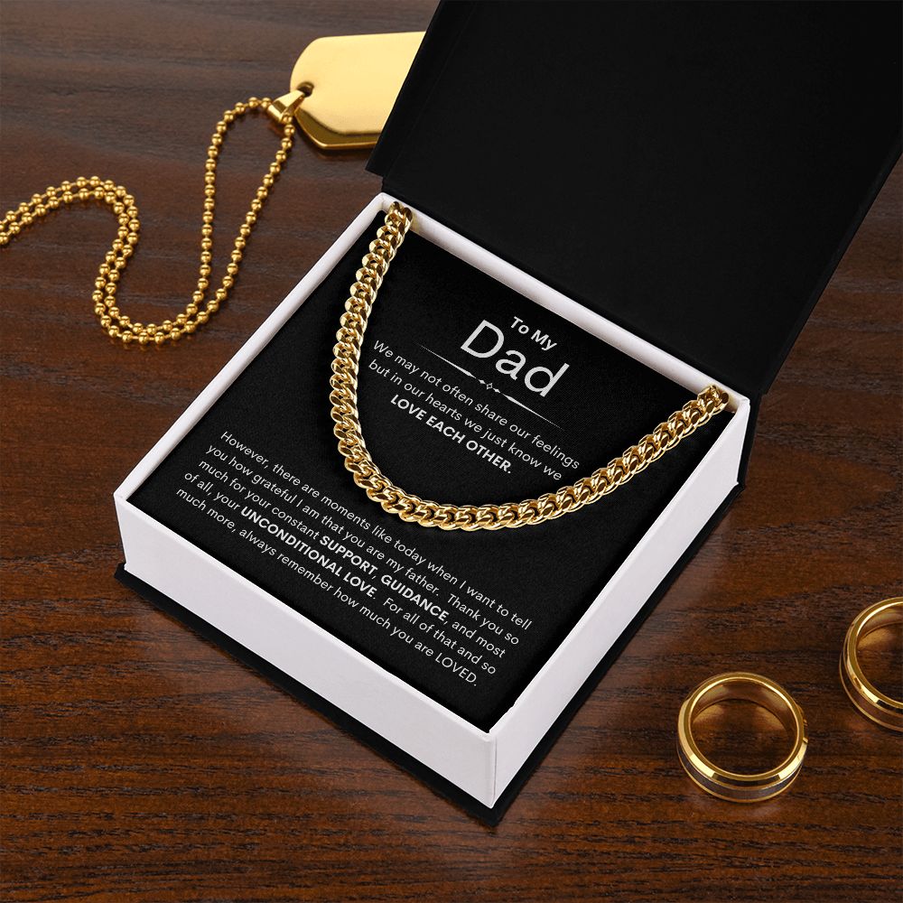 Dad, We just Know We Love Each Other / Cuban Link Chain Necklace