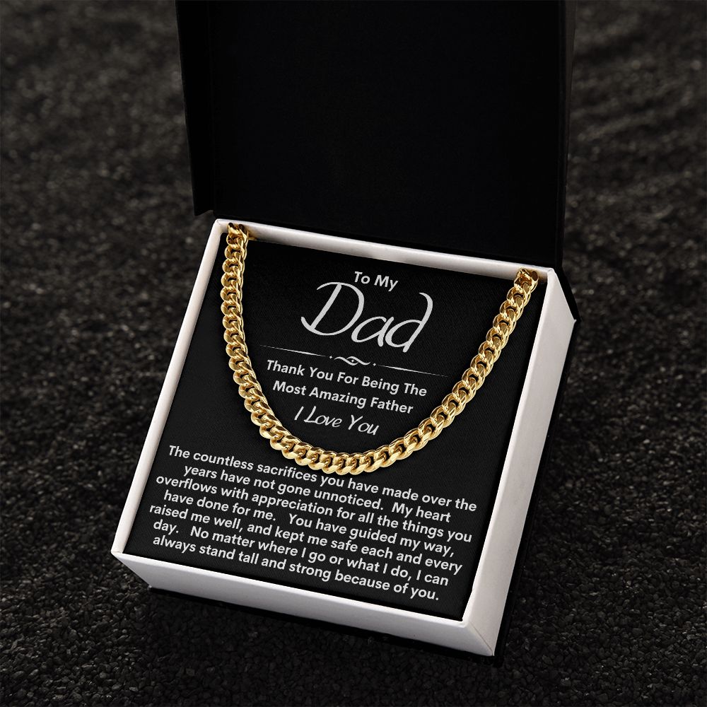 Dad - Your Sacrifices Are Appreciated / Cuban Link Chain Necklace