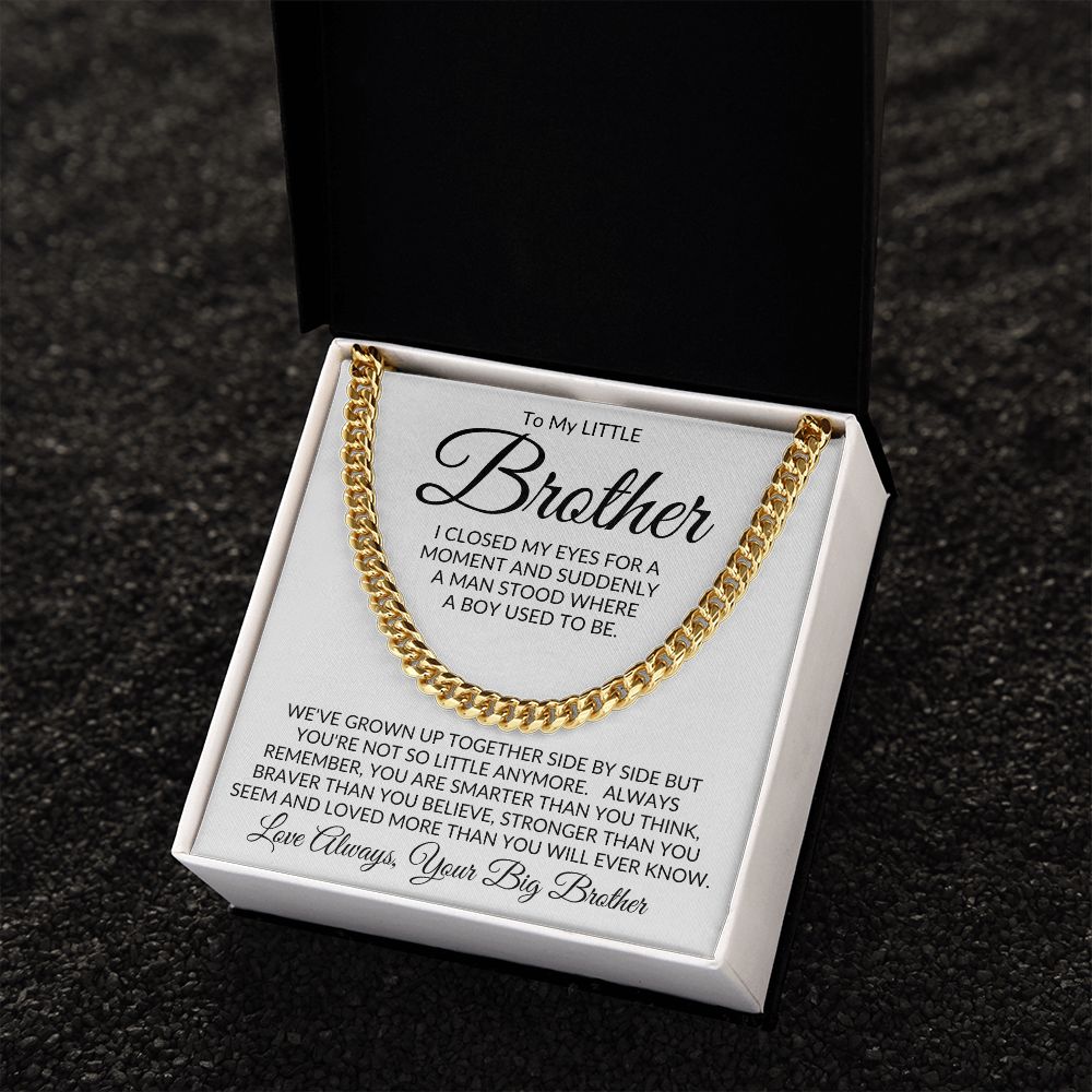 To My Little Brother from Your Big Brother l Not So Little Anymore Silver Link Chain Necklace