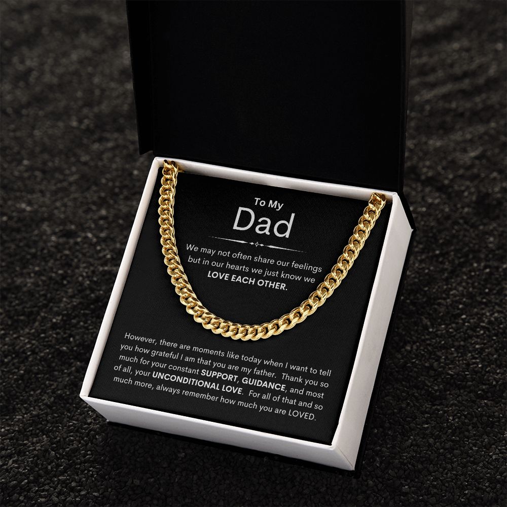 Dad, We just Know We Love Each Other / Cuban Link Chain Necklace