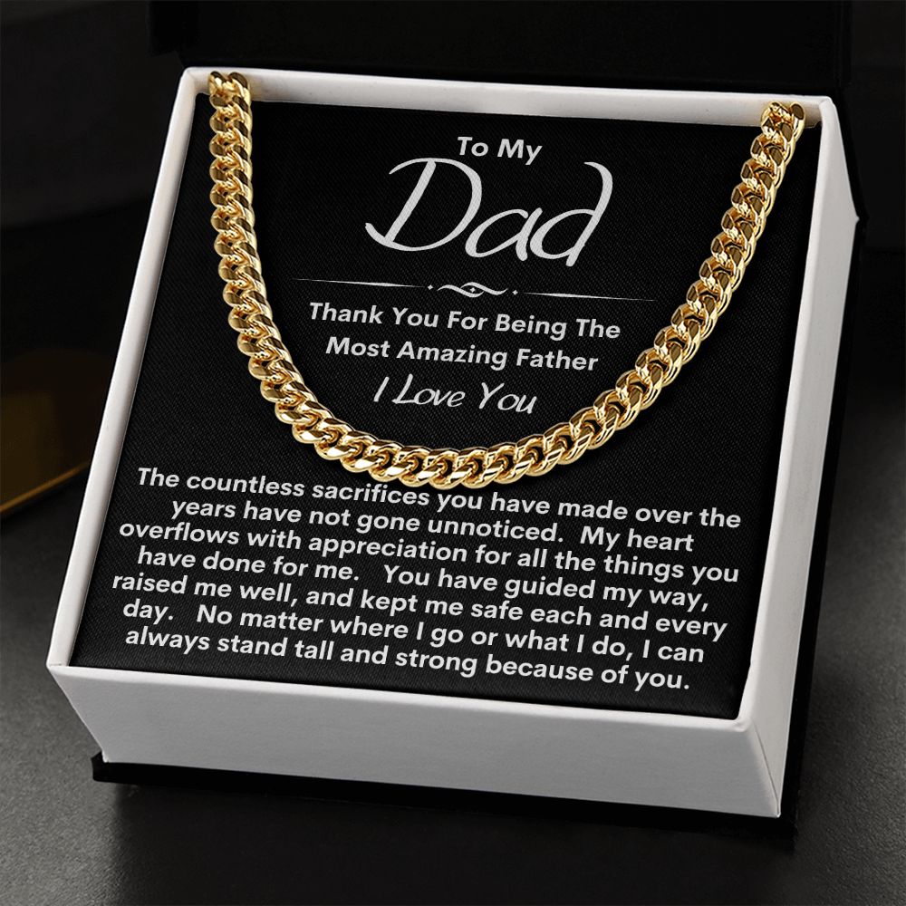 Dad - Your Sacrifices Are Appreciated / Cuban Link Chain Necklace