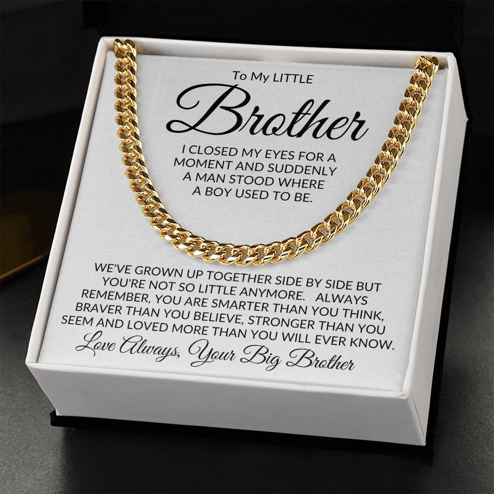To My Little Brother from Your Big Brother l Not So Little Anymore Silver Link Chain Necklace