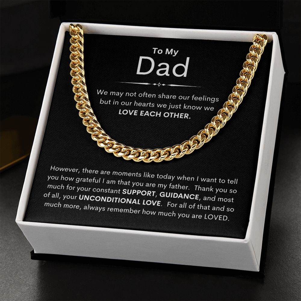 Dad, We just Know We Love Each Other / Cuban Link Chain Necklace
