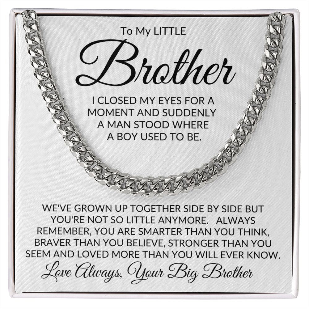To My Little Brother from Your Big Brother l Not So Little Anymore Silver Link Chain Necklace