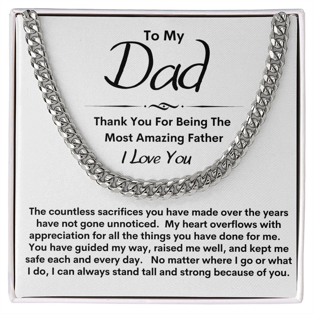 Dad, Sacrifices Appreciated / Link Chain Necklace