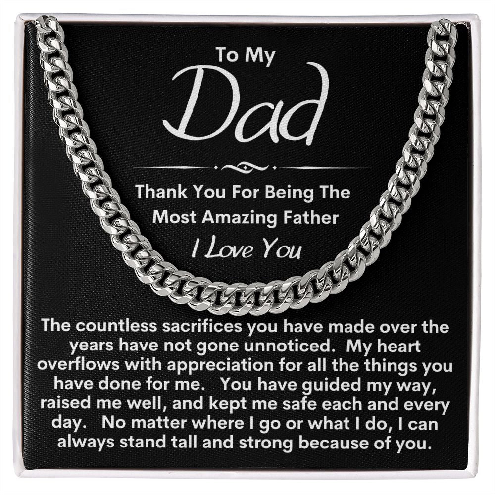 Dad - Your Sacrifices Are Appreciated / Cuban Link Chain Necklace