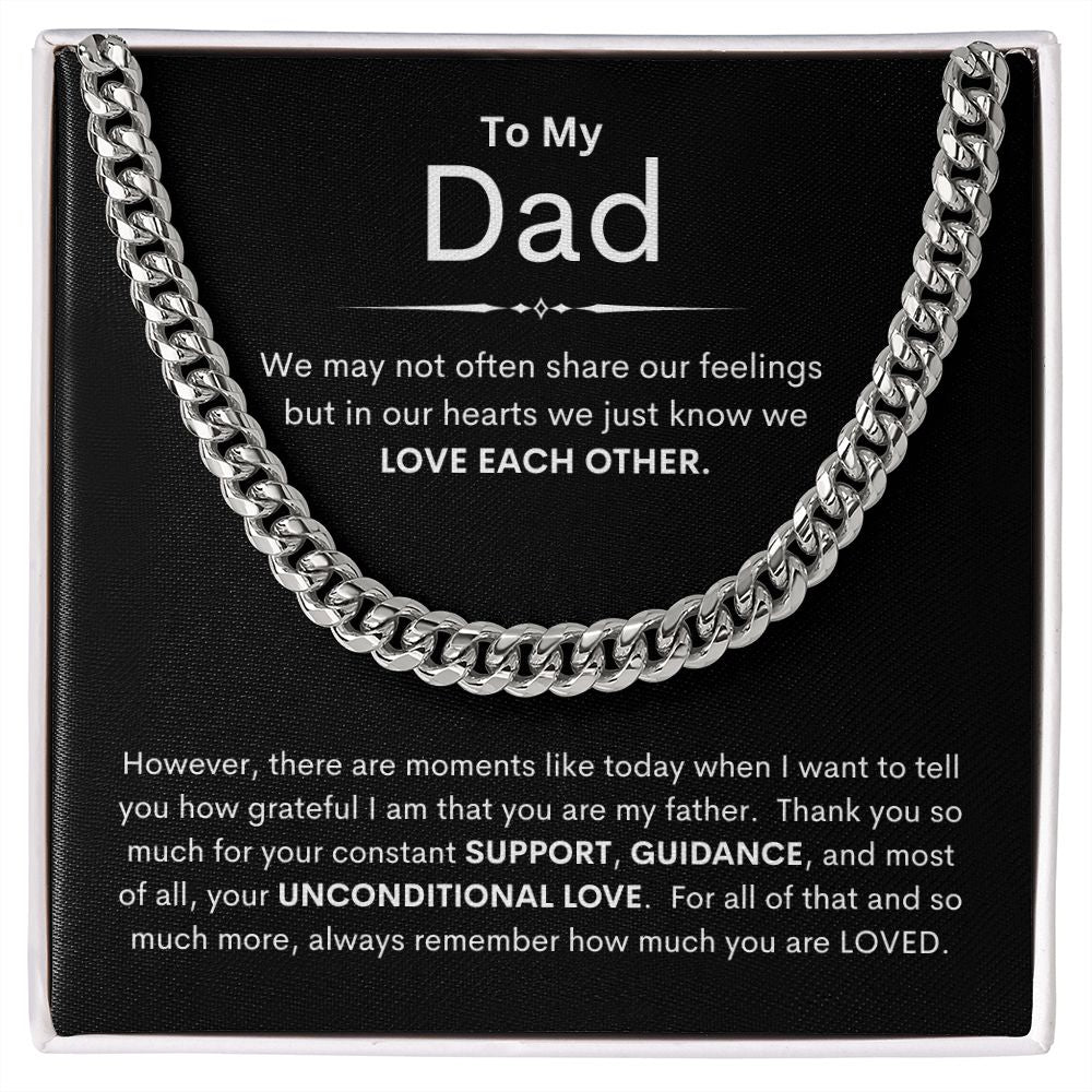 Dad, We just Know We Love Each Other / Cuban Link Chain Necklace