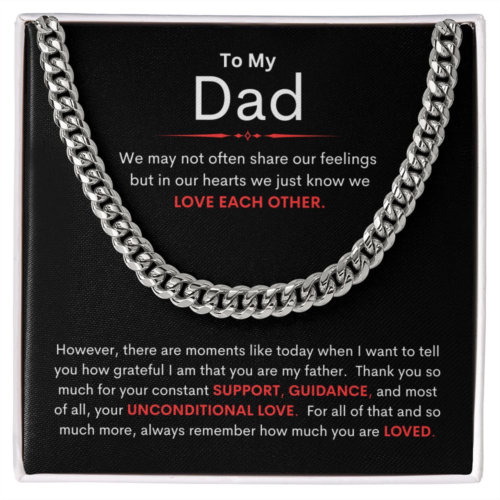 Dad, Always Remember How Much You Are Loved / Cuban Chain Necklace
