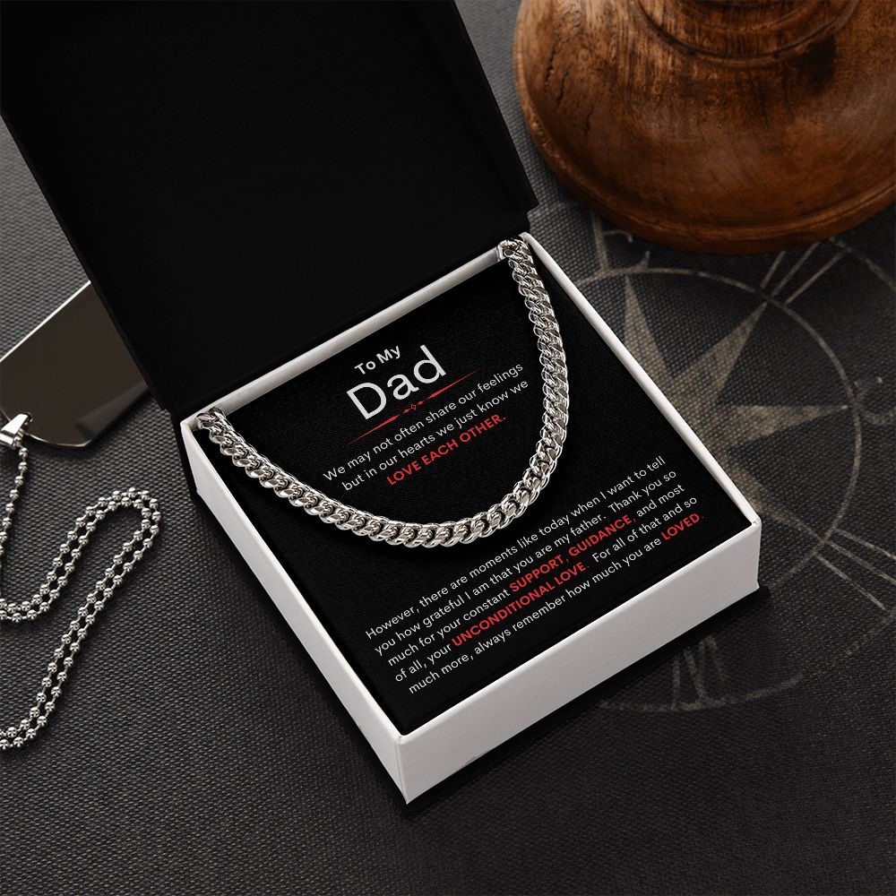 Dad, Always Remember How Much You Are Loved / Cuban Chain Necklace