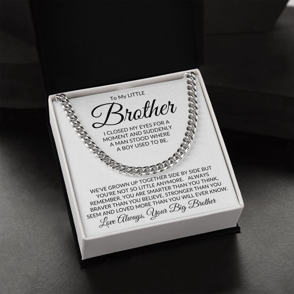 To My Little Brother from Your Big Brother l Not So Little Anymore Silver Link Chain Necklace