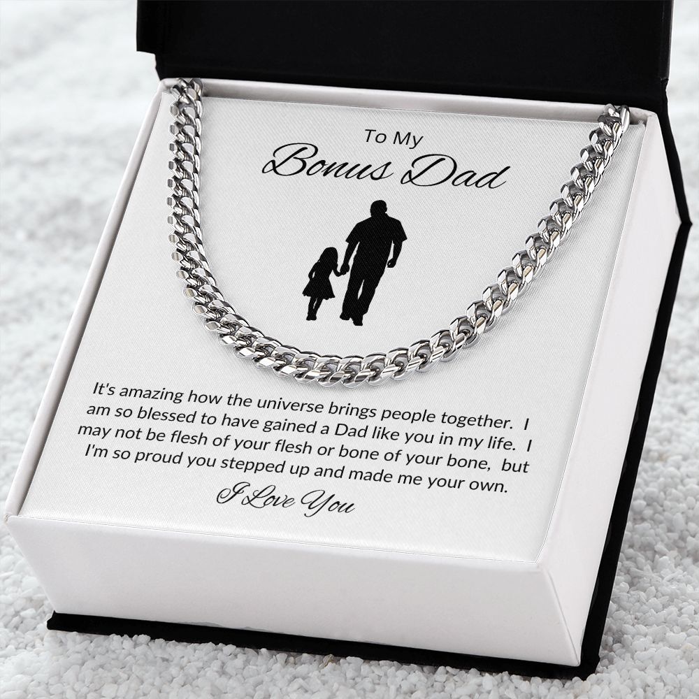 Bonus Dad from Your Other Daughter, You Made Me Your Own / Cuban Link Chain Necklace