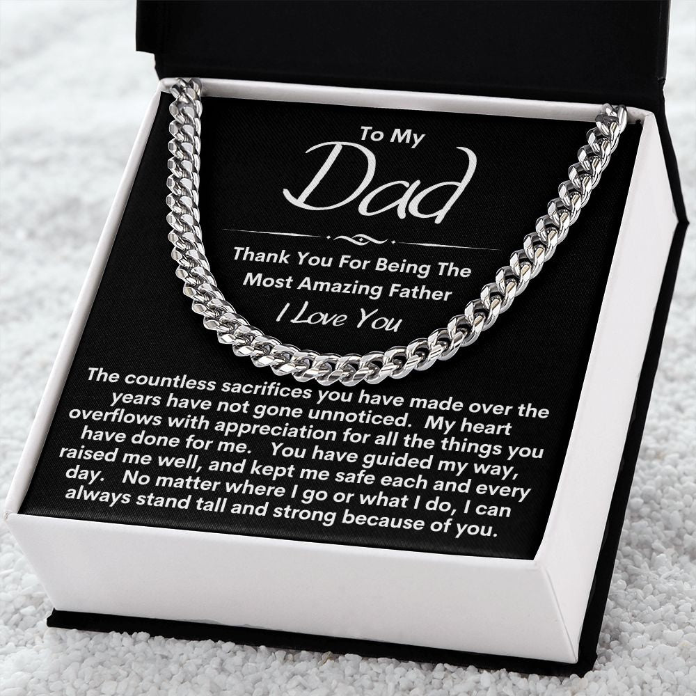 Dad - Your Sacrifices Are Appreciated / Cuban Link Chain Necklace