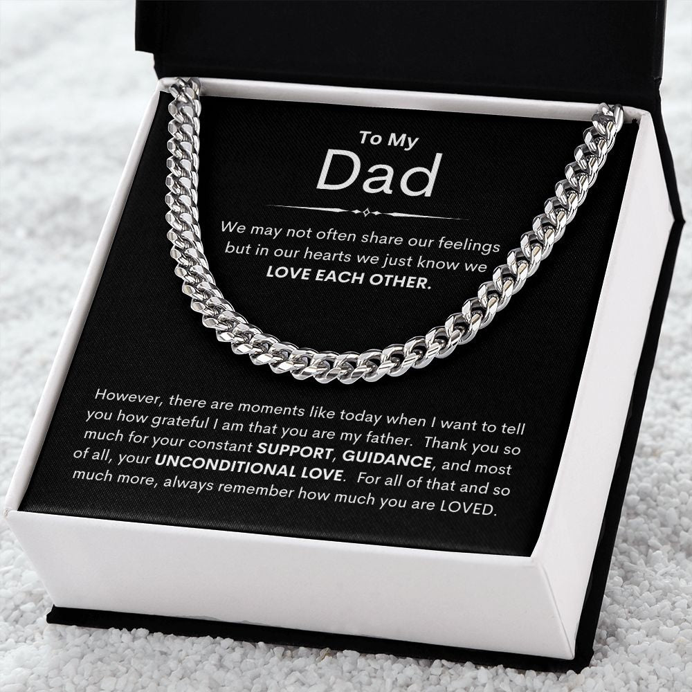 Dad, We just Know We Love Each Other / Cuban Link Chain Necklace
