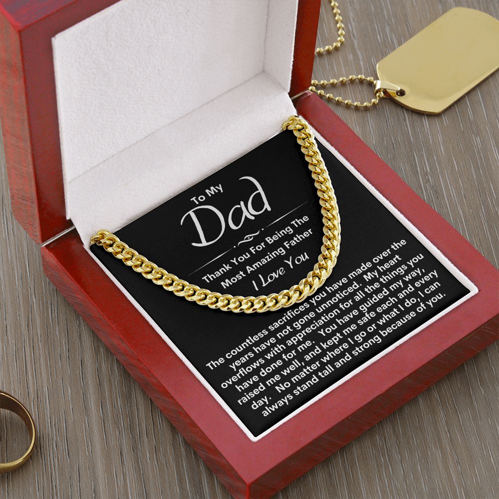 Dad - Your Sacrifices Are Appreciated / Cuban Link Chain Necklace