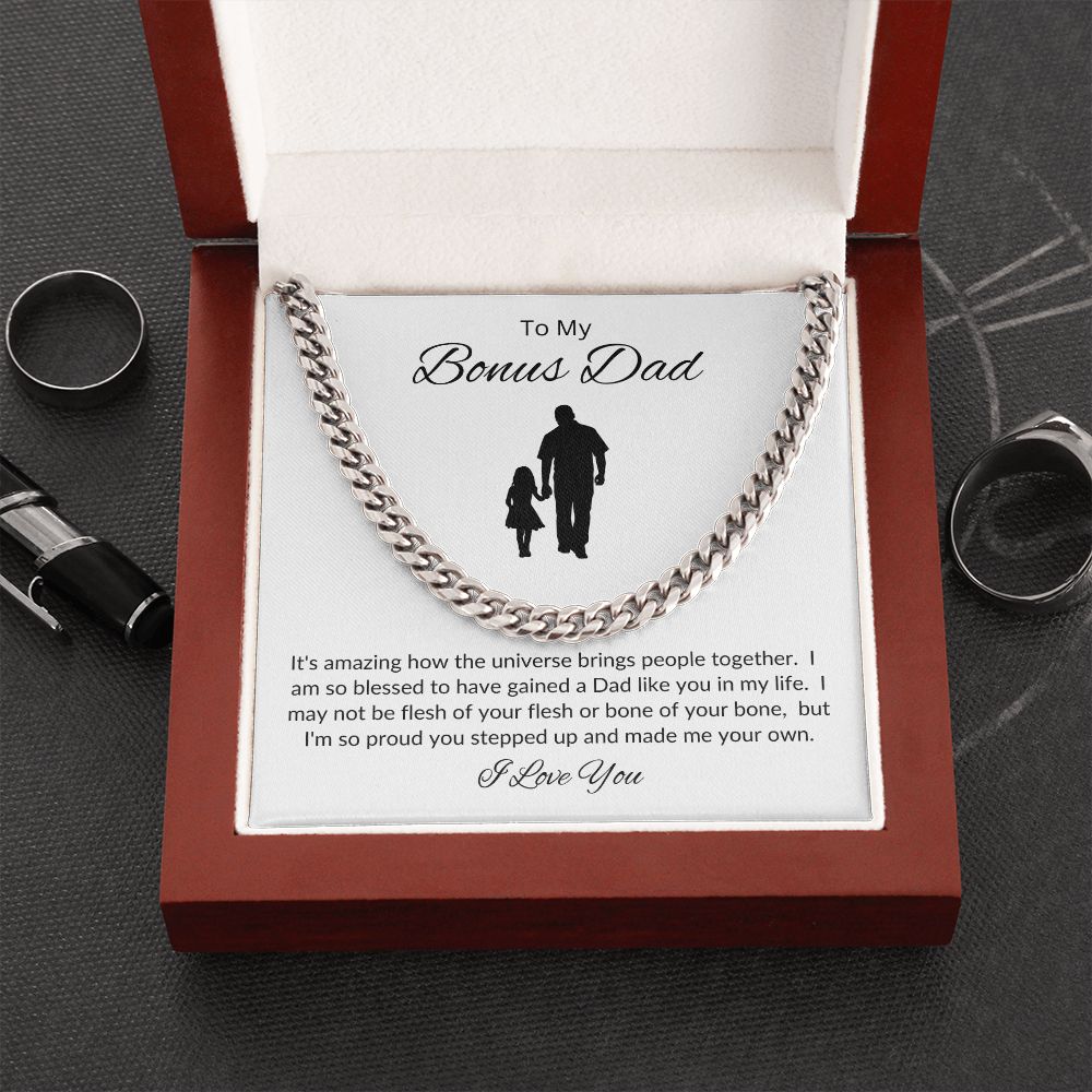 Bonus Dad from Your Other Daughter, You Made Me Your Own / Cuban Link Chain Necklace