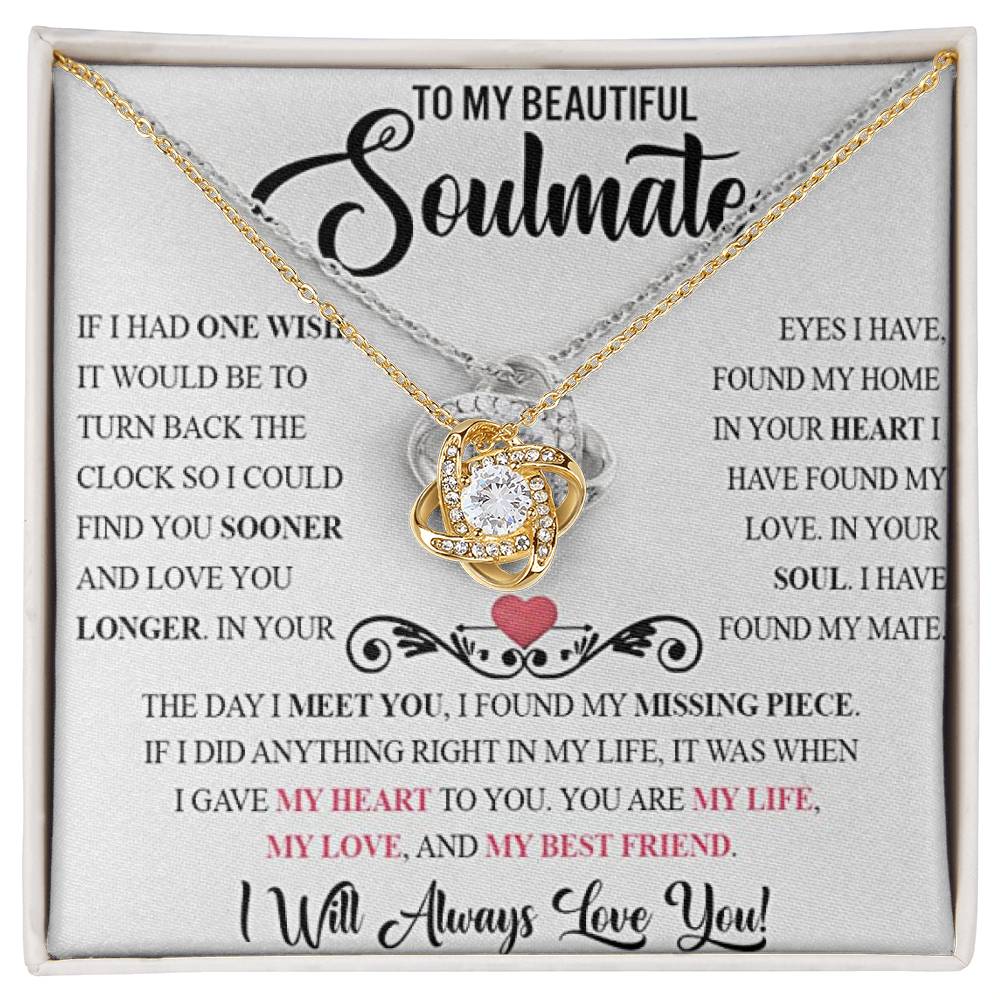 SOULMATE, YOU ARE MY MISSING PIECE / LOVE KNOT NECKLACE