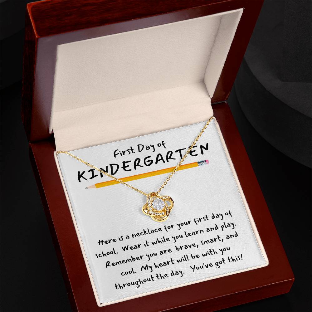 1st Day of Kindergarten - You've Got This / Brilliant Love Knot Necklace