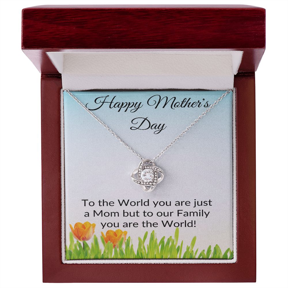 Mom You Are The World l Love Knot Necklace