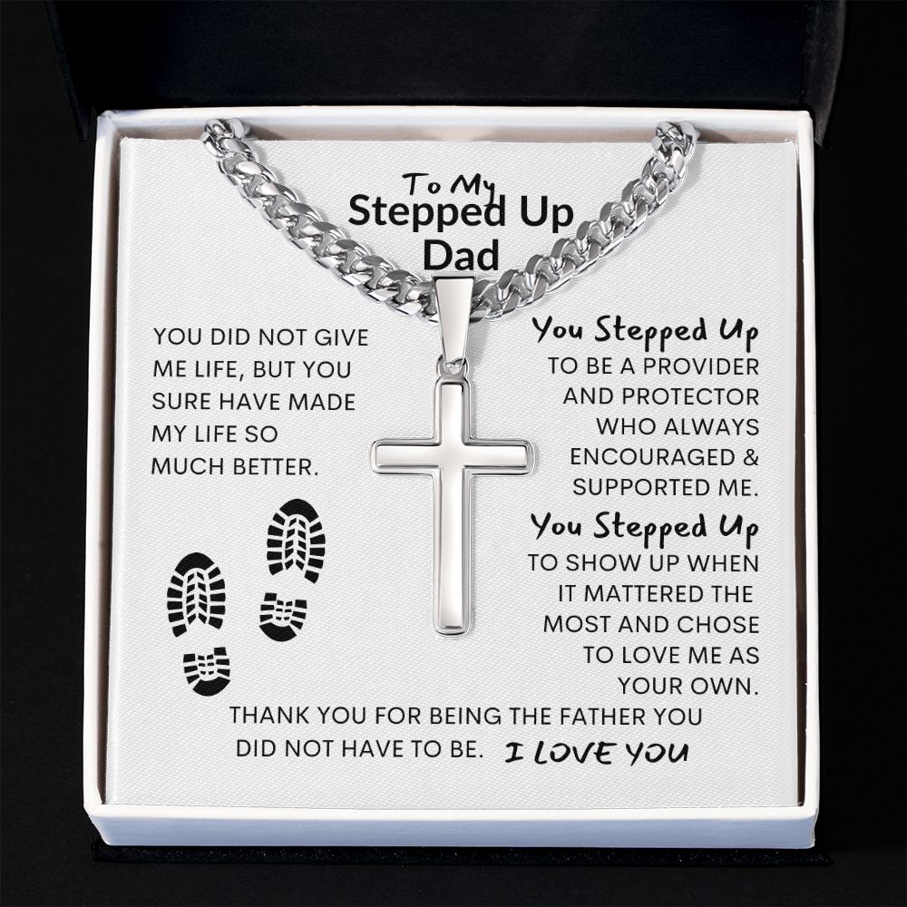 Thanks Dad, You Did Not Have to Be My Father / Cross on Cuban Chain Necklace