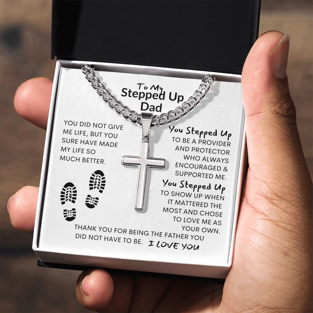 Thanks Dad, You Did Not Have to Be My Father / Cross on Cuban Chain Necklace