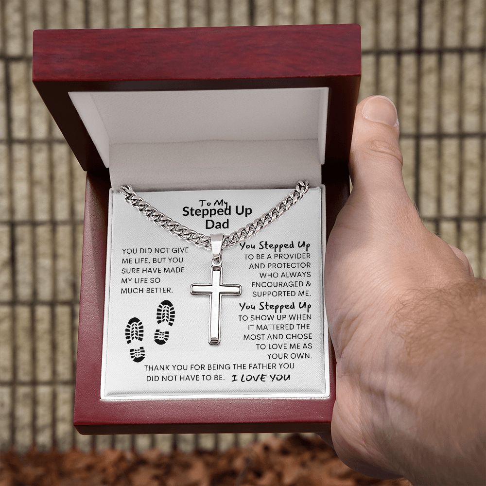 Thanks Dad, You Did Not Have to Be My Father / Cross on Cuban Chain Necklace
