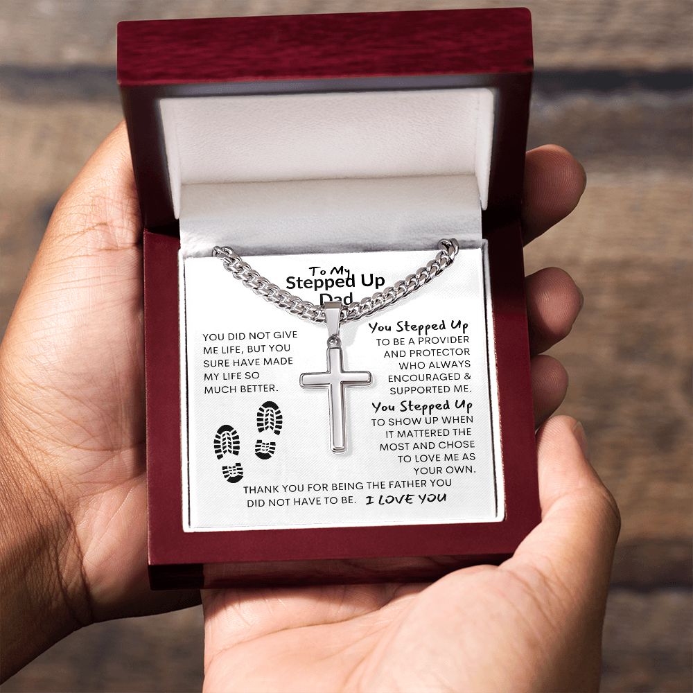 Thanks Dad, You Did Not Have to Be My Father / Cross on Cuban Chain Necklace