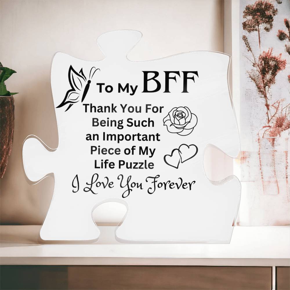 BFF You're Such An Important Piece / Acrylic