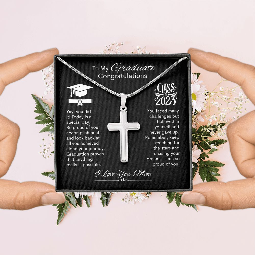 Graduate I Am So Proud Of You, Love Mom -- Cross Necklace