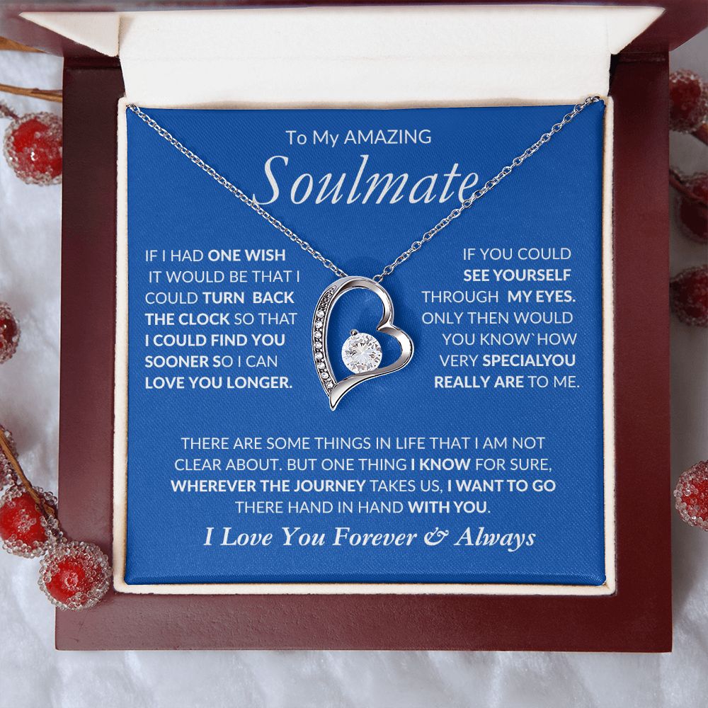 Soulmate Wherever the Journey, I'm With You -- Forever Love Necklace