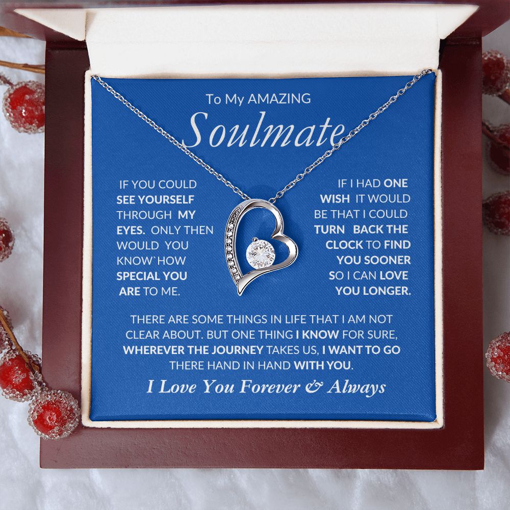 Soulmate I Want To Spend Forever With You -- Forever Love Heart Necklace