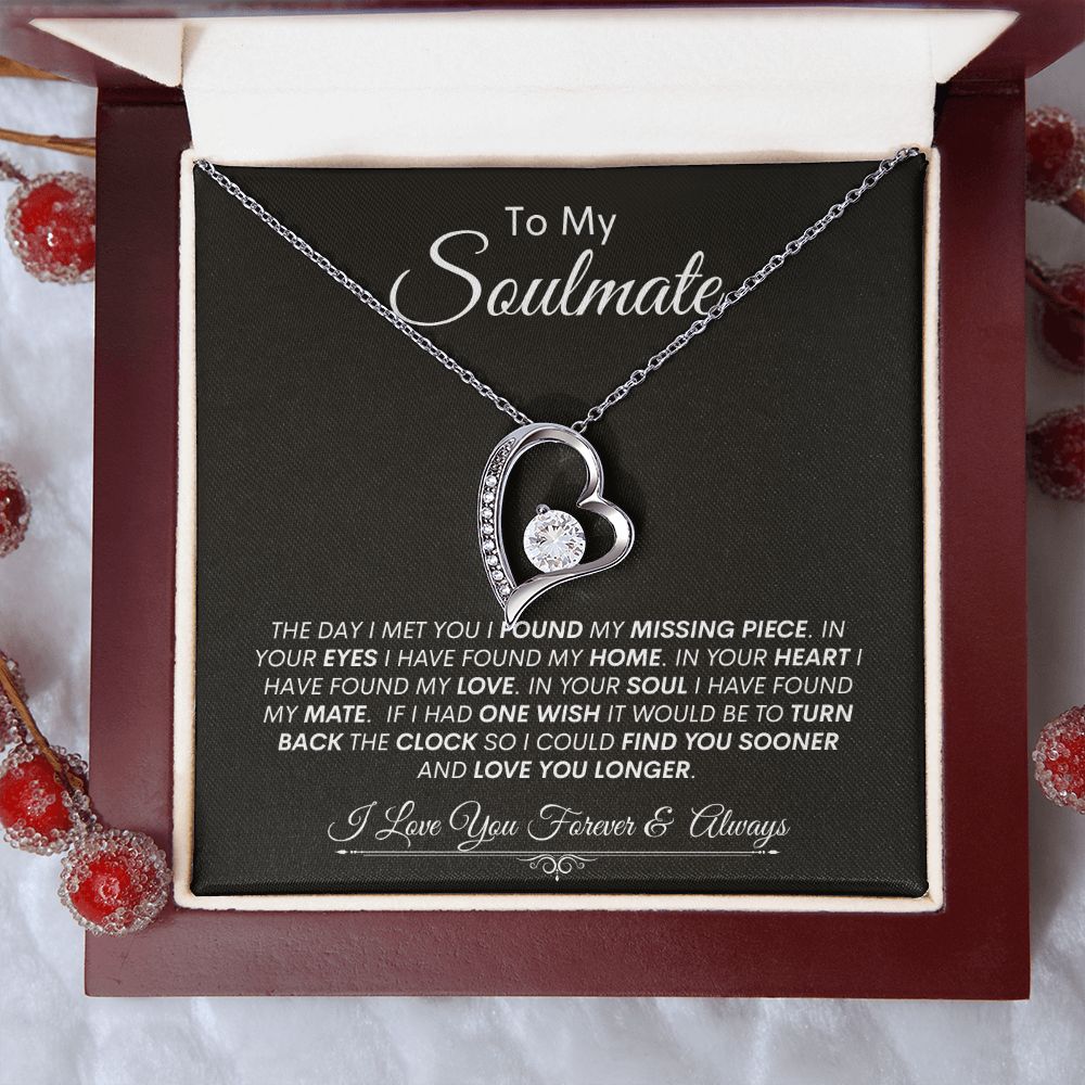 Soulmate I Found My Missing Piece -- Forever Love Necklace