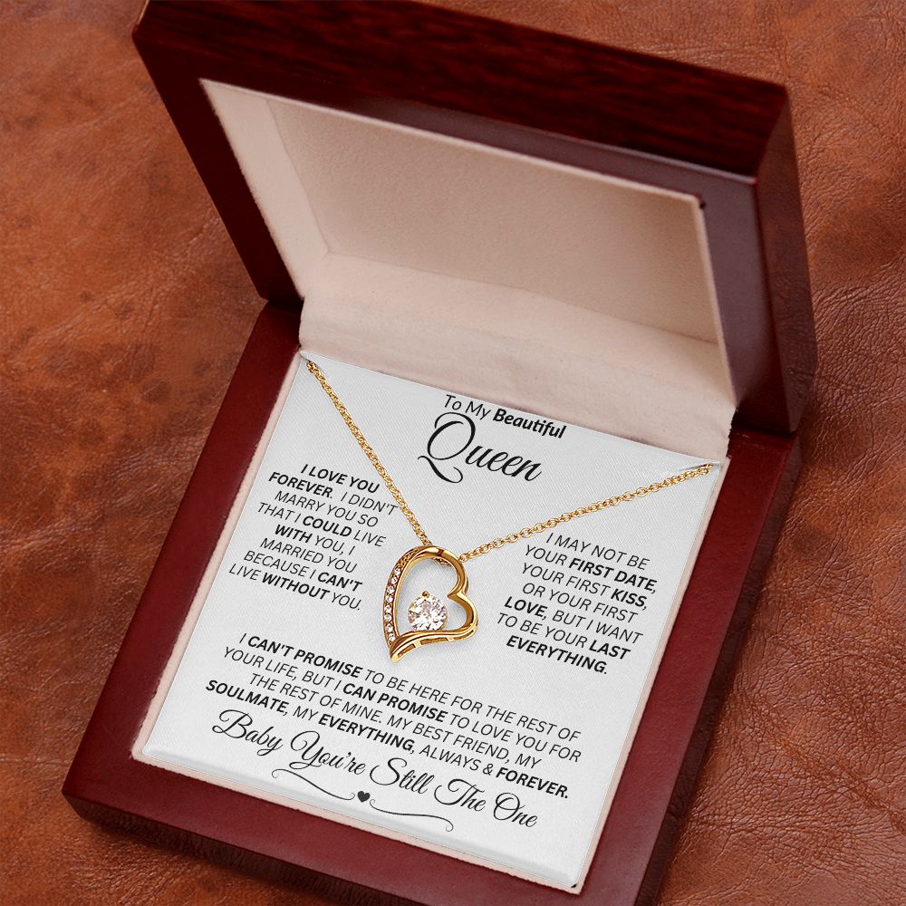 Queen - Baby You're Still The One -- Forever Love Necklace