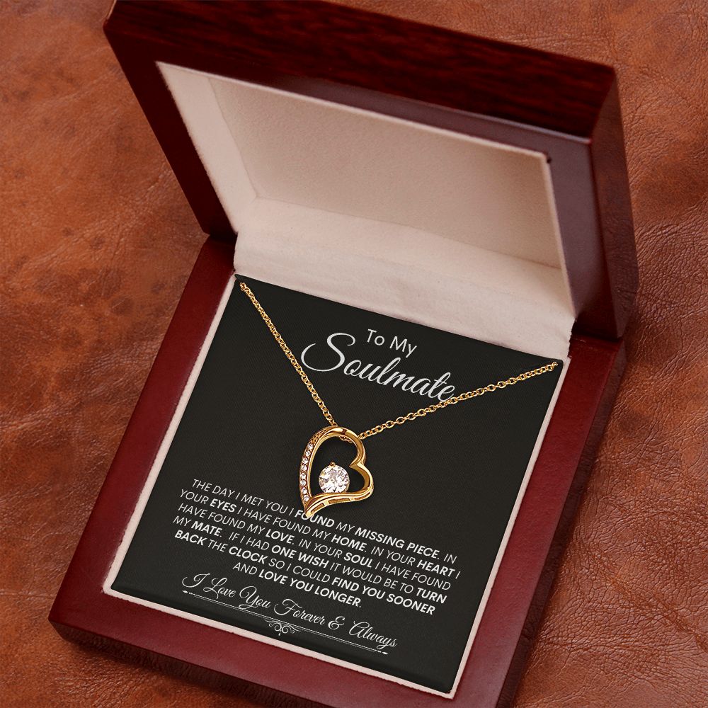 Soulmate I Found My Missing Piece -- Forever Love Necklace