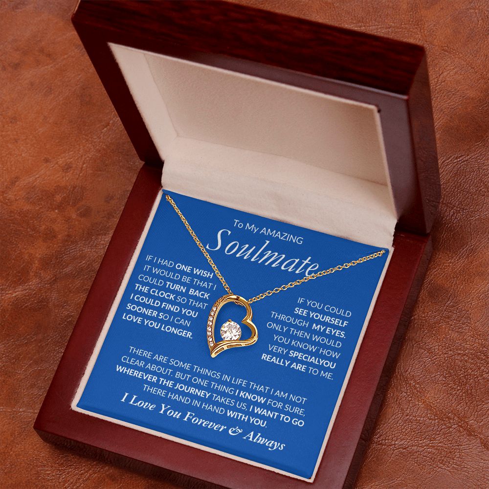 Soulmate Wherever the Journey, I'm With You -- Forever Love Necklace