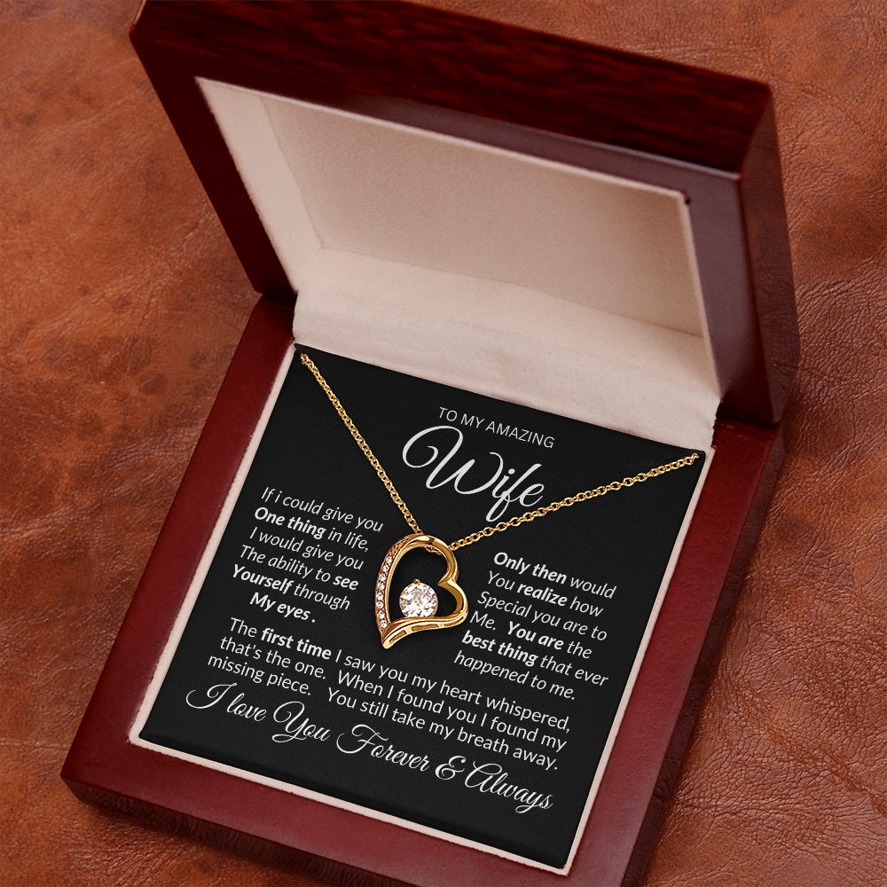 Wife You Still Take My Breath Away -- Forever Love Necklace