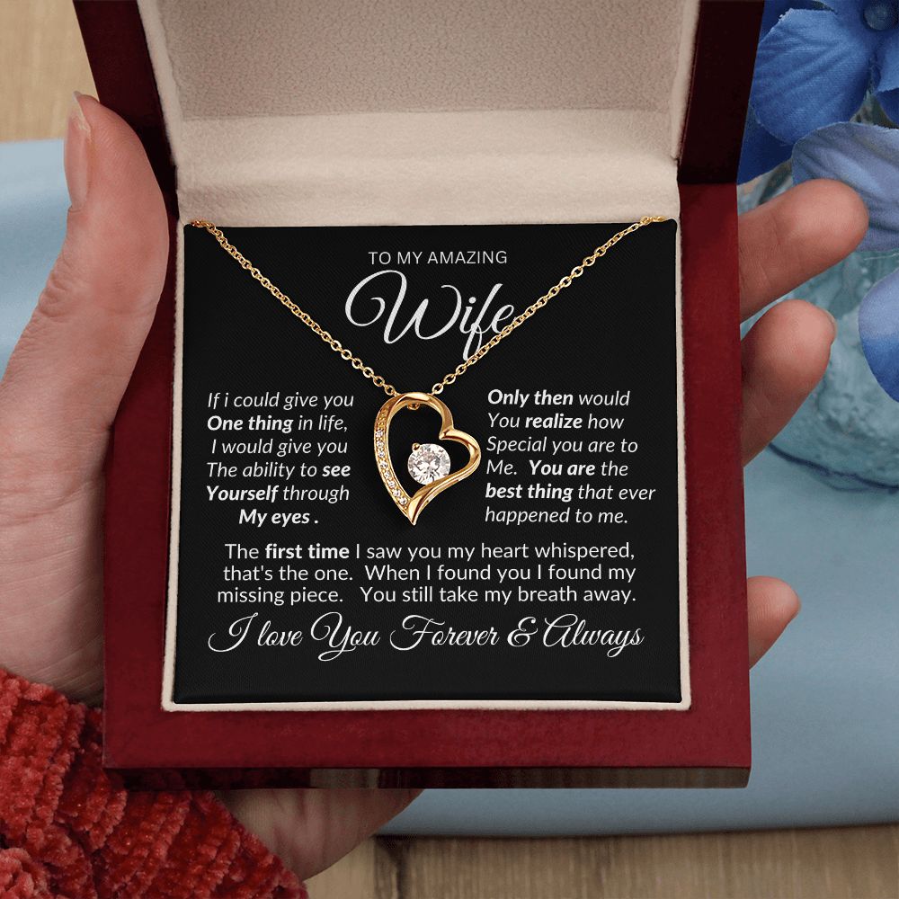 Wife You Still Take My Breath Away -- Forever Love Necklace