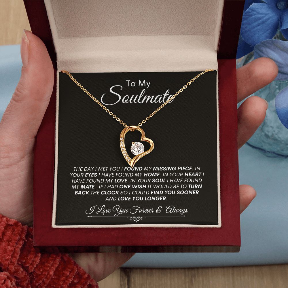 Soulmate I Found My Missing Piece -- Forever Love Necklace