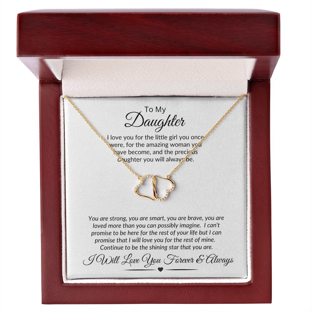 Daughter I'm Proud To Say . . . . Everlasting Love Necklace