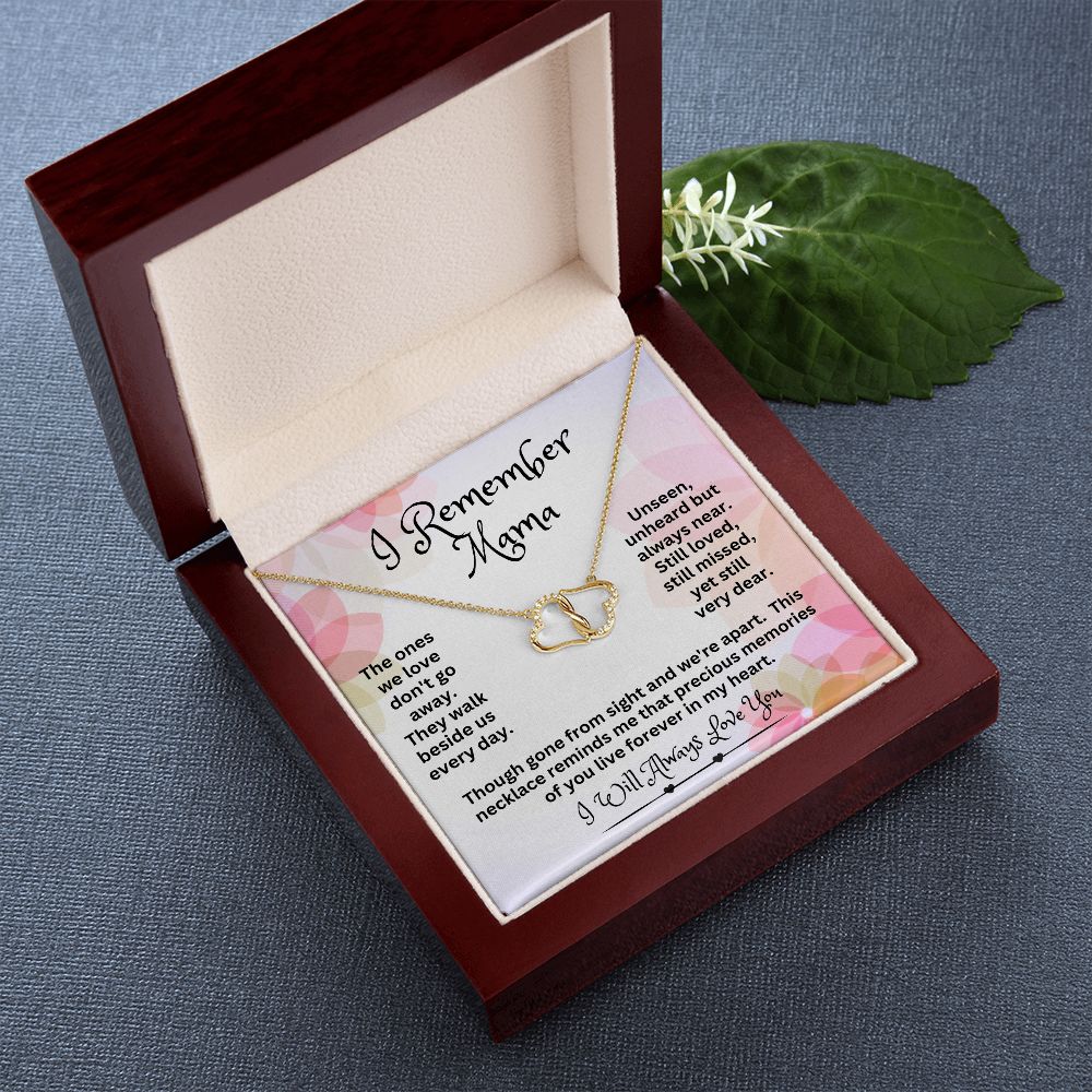 Remember Mama Everlasting Love Necklace