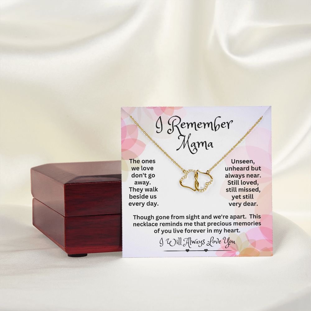 Remember Mama Everlasting Love Necklace