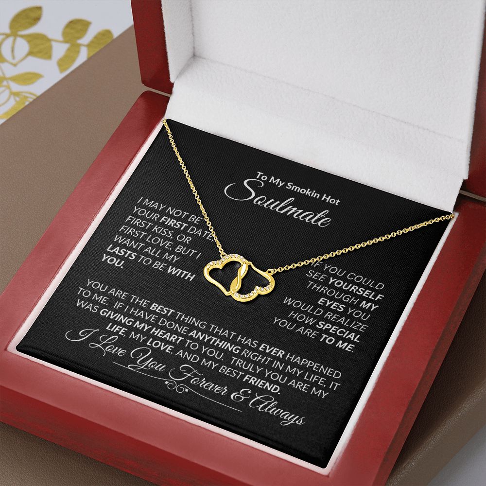 Soulmate I'm Late For Your First Kiss But . . . Everlasting Love Necklace