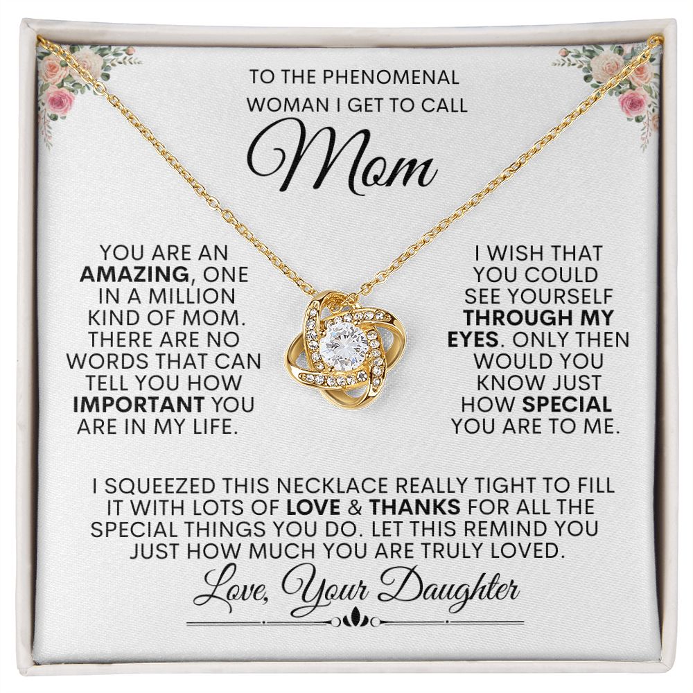 Phenomenal Mom -- Love Knot Necklace Full of Love & Thanks