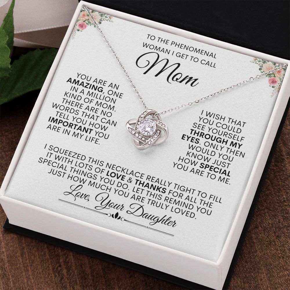 Phenomenal Mom -- Love Knot Necklace Full of Love & Thanks