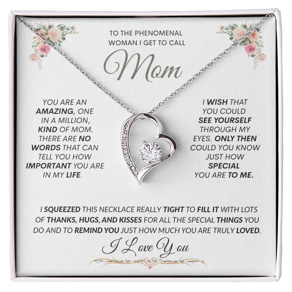 Mom I Squeezed This Heart & Filled It with Kisses -- Forever Love Necklace