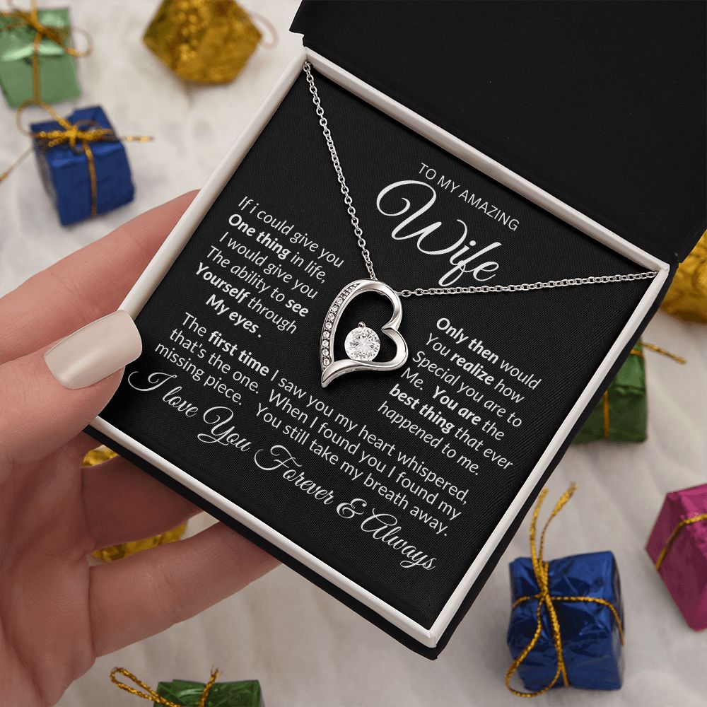 Wife You Still Take My Breath Away -- Forever Love Necklace