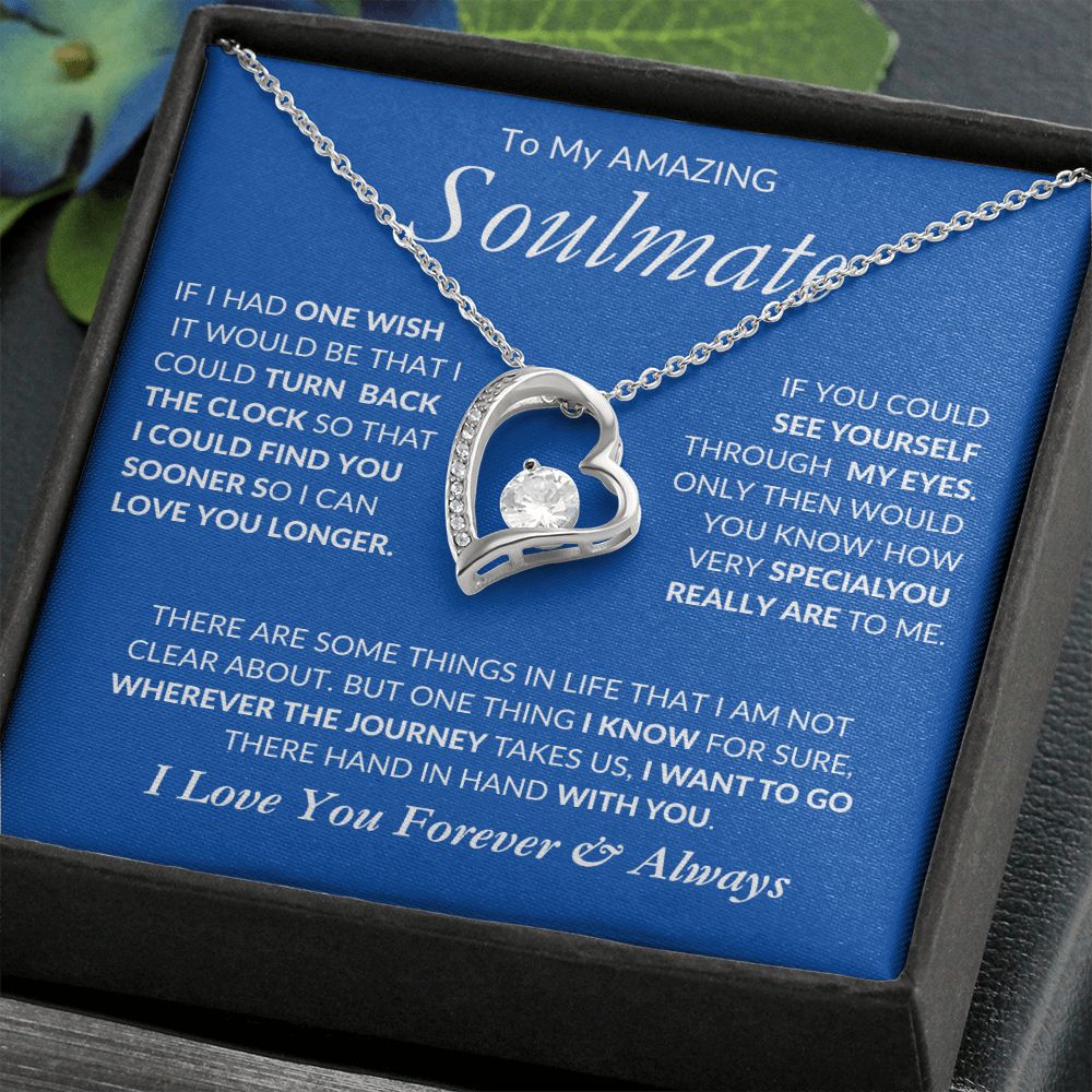 Soulmate Wherever the Journey, I'm With You -- Forever Love Necklace