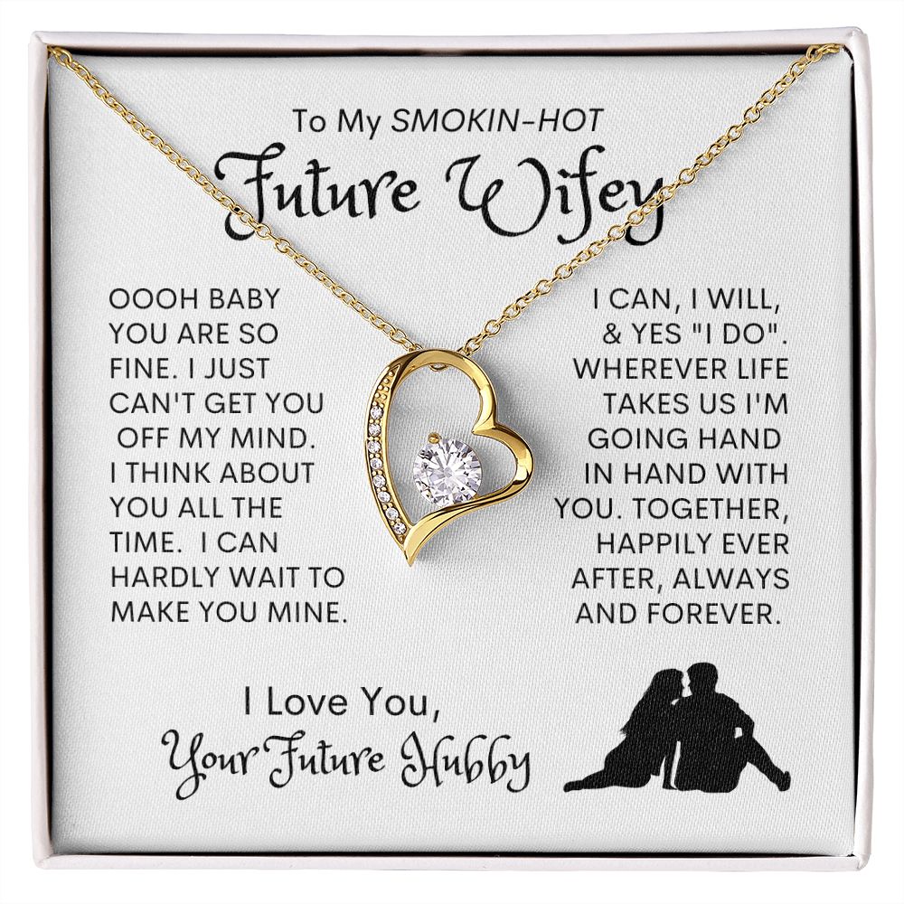 Future Wifey -- Forever Love Necklace