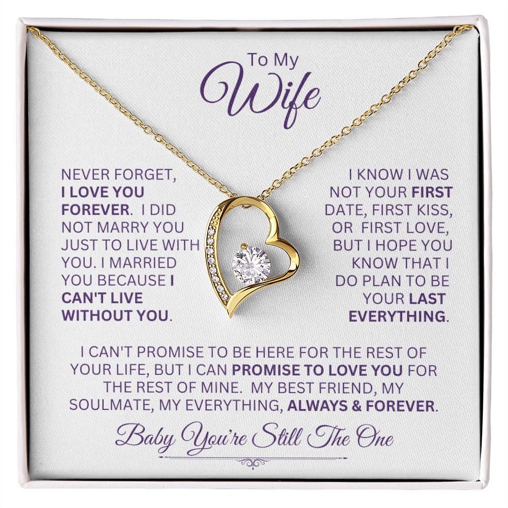 Wife You're My Always & Forever -- Forever Love Necklace